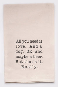 All You Need Tea Towel