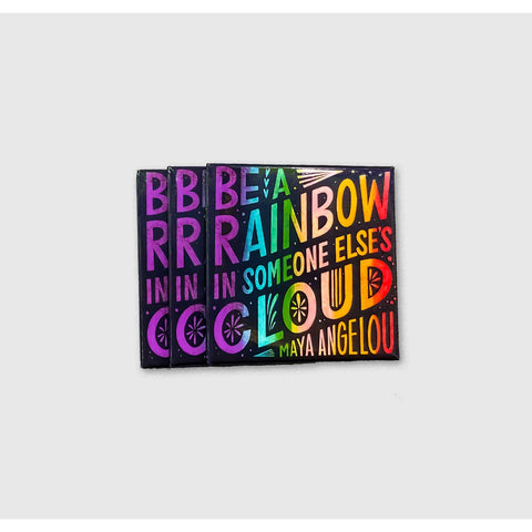 Be a Rainbow - Magnet