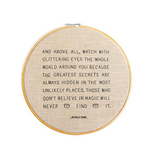 And Above All - Embroidery Hoop