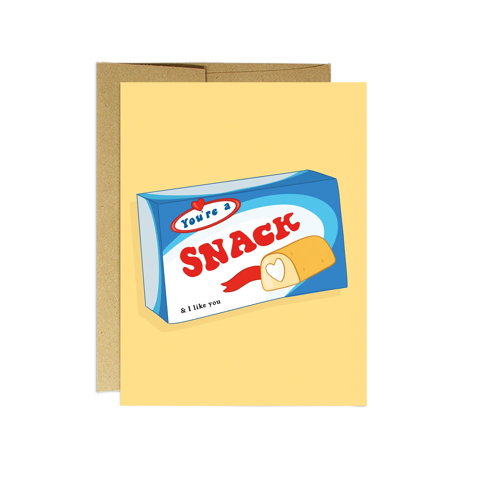 You're a Snack - Love Card