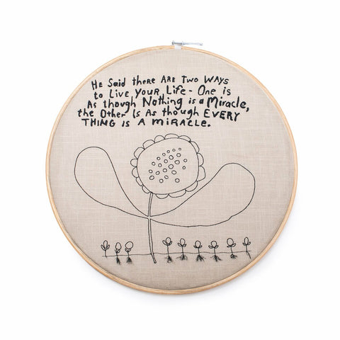 Two Ways To Live - Embroidery Hoop