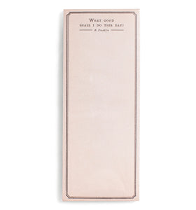 What Good - Skinny Notepad