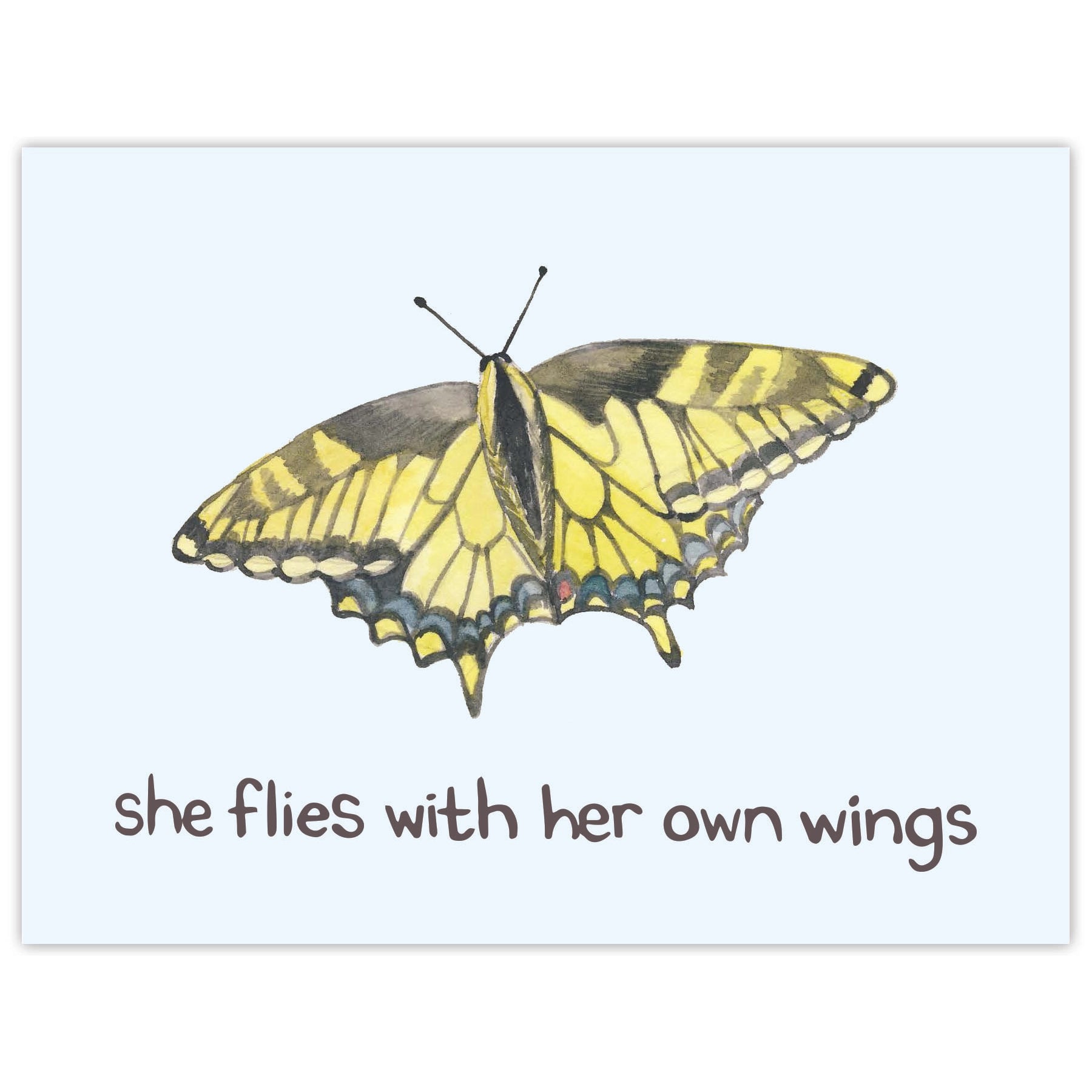 She Flies With Her Own Wings - Card