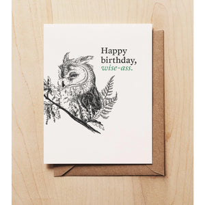 Happy Birthday Wise-Ass - Birthday Card