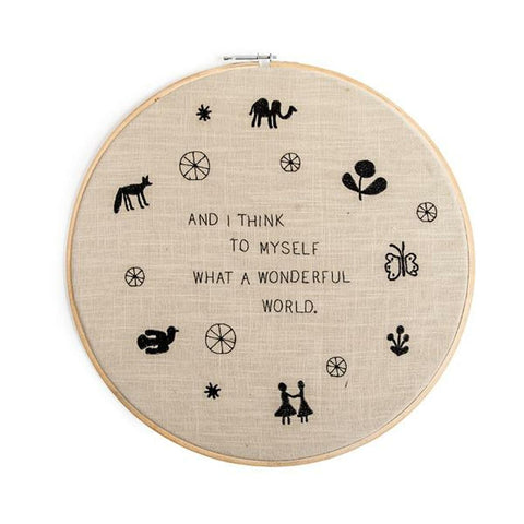Wonderful World - Embroidery Hoop